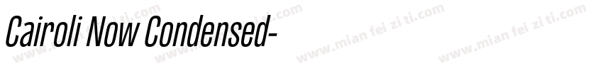 Cairoli Now Condensed字体转换